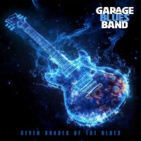 Garage Bluesband - Seven Shades Of The Blues (2024) MP3