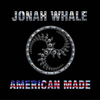 Jonah Whale - American Made (2024) MP3