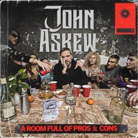 John Askew - A Room Full Of Pros & Cons (2024) MP3