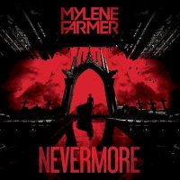 Myl&#232;ne Farmer - Nevermore [Live] (2024) MP3