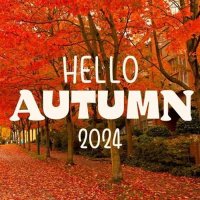 VA - Hello Autumn (2024) MP3