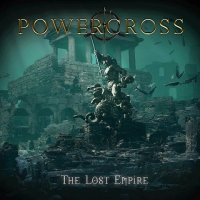 Powercross - The Lost Empire (2024) MP3