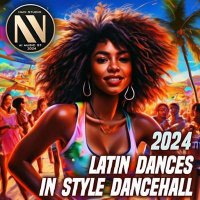 VA - Latin Dances In Style Dancehall (2024) MP3