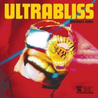 Mother's Cake - Ultrabliss (2024) MP3