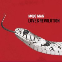 Mojo Man - Love & Revolution (2024) MP3