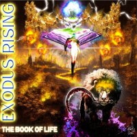 Exodus Rising - The Book Of Life, Vol. 1 (2024) MP3