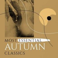 VA - Most Essential Autumn Classics (2024) MP3