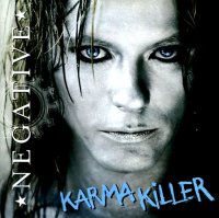 Negative - Karma Killer [Soyuz Music] (2008) MP3