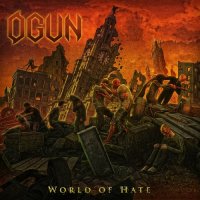 Og&#252;n - World of Hate (2024) MP3