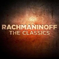 VA - Rachmaninoff: The Classics (2024) MP3