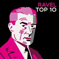 VA - Ravel Top 10 (2024) MP3