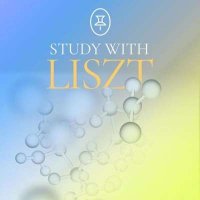 VA - Study with Liszt (2024) MP3