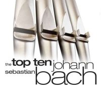 VA - Top Ten: Johann Sebastian Bach (2024) MP3