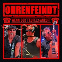 Ohrenfeindt - Wenn der Teufel anruft (2024) MP3