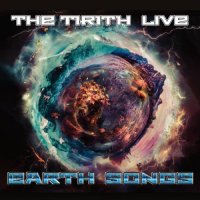 The Tirith - The Tirith Live Earth Songs (2024) MP3