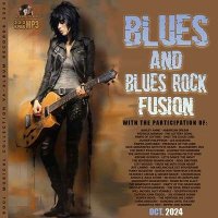 VA - Blues And Rock Blues Fusion (2024) MP3