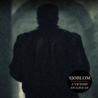 SJ&#214;BLOM - A Victory Of Love [EP] (2019) MP3