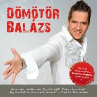 D&#246;m&#246;t&#246;r Bal&#225;zs - &#201;jjel Ott V&#225;rok R&#225;d (2010) MP3