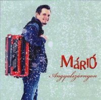 M&#225;ri&#243; - Angyalsz&#225;rnyon (2012) MP3