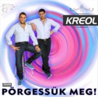 Kreol P&#337;rges&#337;k - Meg (2014) MP3