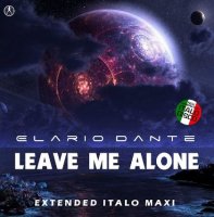 Elario Dante - Leave Me Alone (2024) MP3