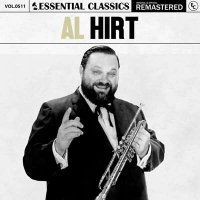 Al Hirt - Essential Classics, Vol. 511: Al Hirt [Remastered] (2024) MP3