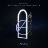 Epex - Epex 2nd Album Youth Chapter 2: Youth Deficiency (2024) MP3