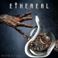 Ethereal - Downfall (2024) MP3