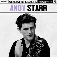 Andy Starr - Essential Classics, Vol. 360: Andy Starr [Remastered] (2024) MP3