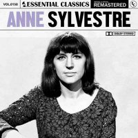 Anne Sylvestre - Essential Classics, Vol. 158: Anne Sylvestre [Remastered] (2024) MP3