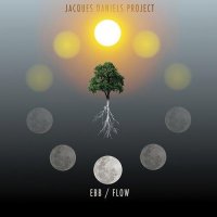 Jacques Daniels Project - Ebb / Flow (2024) MP3