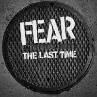 Fear - The Last Time (2024) MP3