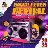 VA - Disco Fever Revival (2024) MP3