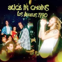 Alice in Chains - Los Angeles 1990 [HQ Remaster] (1990/2024) MP3