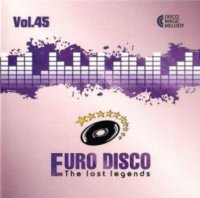 VA - Euro Disco - The Lost Legends [45] (2021) MP3