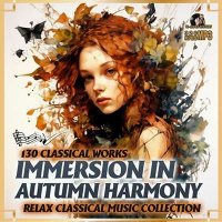 VA - Immersion In Autumn Harmony (2024) MP3