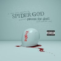 Spider God - Possess the Devil (2024) MP3