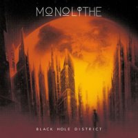 Monolithe - Black Hole District (2024) MP3