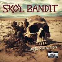 Skol Bandit - Resurrection (2024) MP3