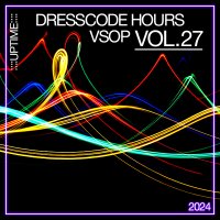 VA - Dresscode Hours VSOP Vol.27 (2024) MP3