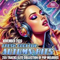 VA - Fresh Coctail: Autumn Hits (2024) MP3