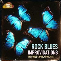 VA - Rock Blues Improvisations (2024) MP3