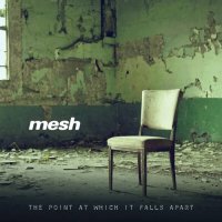 Mesh - The Point at Which It Falls Apart [25th Anniversary Edition] (2024) MP3