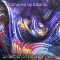 VA - Collection Of House Styles 18 [Compiled by tokarilo] (2024) MP3