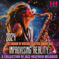 VA - Improvising Reality (2024) MP3