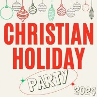 VA - Christian Holiday Party (2024) MP3