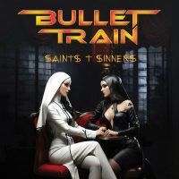 Bullet Train - Saints & Sinners (2024) MP3