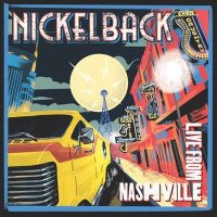 Nickelback - Live From Nashville (2024) MP3