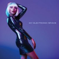 VA - My Electronic Space (2022) MP3