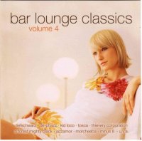 VA - Bar Lounge Classics vol.4 [2CD] (2007) MP3